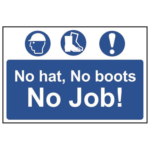 Scan No Hat, No Boots, No Job! - PVC Sign 600 x 400mm Scan - Town Tools