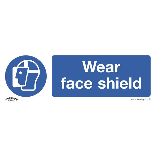 Sealey Mandatory Safety Sign Wear Face Shield Rigid Plastic Pack of 10 Sealey - Town Tools 