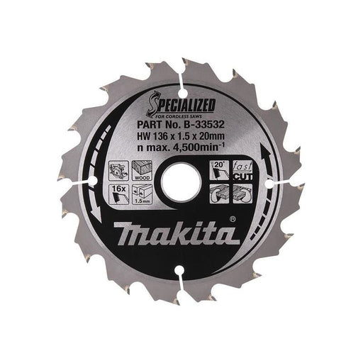 Makita B-33532 Specialized for Cordless Saws Blade 136 x 20mm x 16T Makita - Town Tools