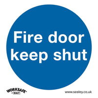 Sealey Mandatory Safety Sign Fire Door Keep Shut Self-Adhesive Vinyl SS1V1