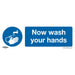 Sealey Mandatory Safety Sign Now Wash Your Hands Self-Adhesive Vinyl SS5V1 Sealey - Town Tools 