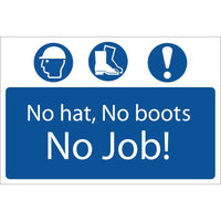 Draper 'No Hat, No Boots, No Job' Mandatory Sign - SS53