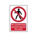 Scan No Unauthorised Persons Beyond This Point - PVC Sign 400 x 600mm Scan - Town Tools
