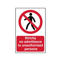 Scan Strictly No Admittance to Unauthorised Persons - PVC Sign 400 x 600mm